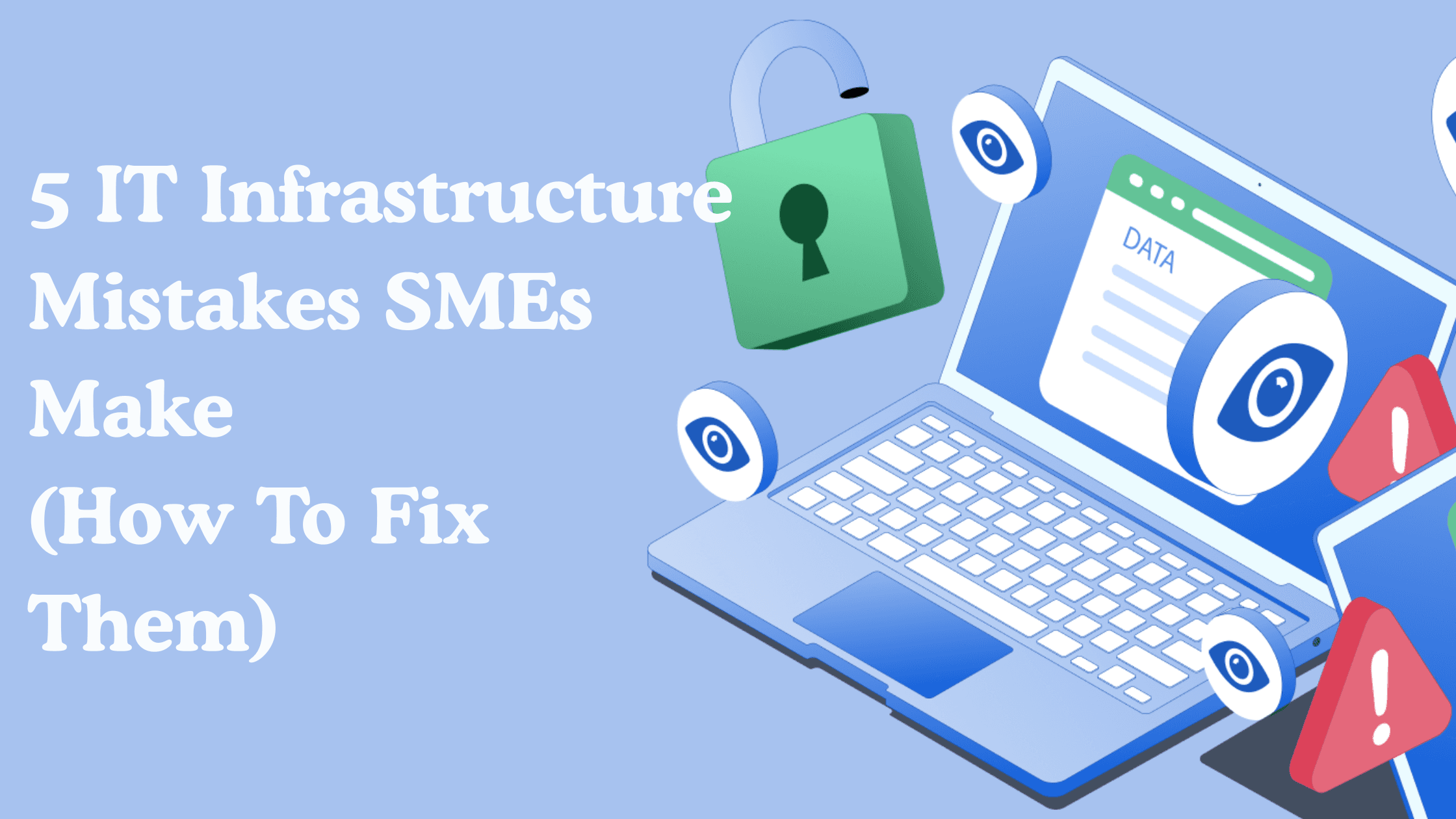 5 IT Infrastructure Mistakes Nigerian SMEs Make (and How to Fix Them)